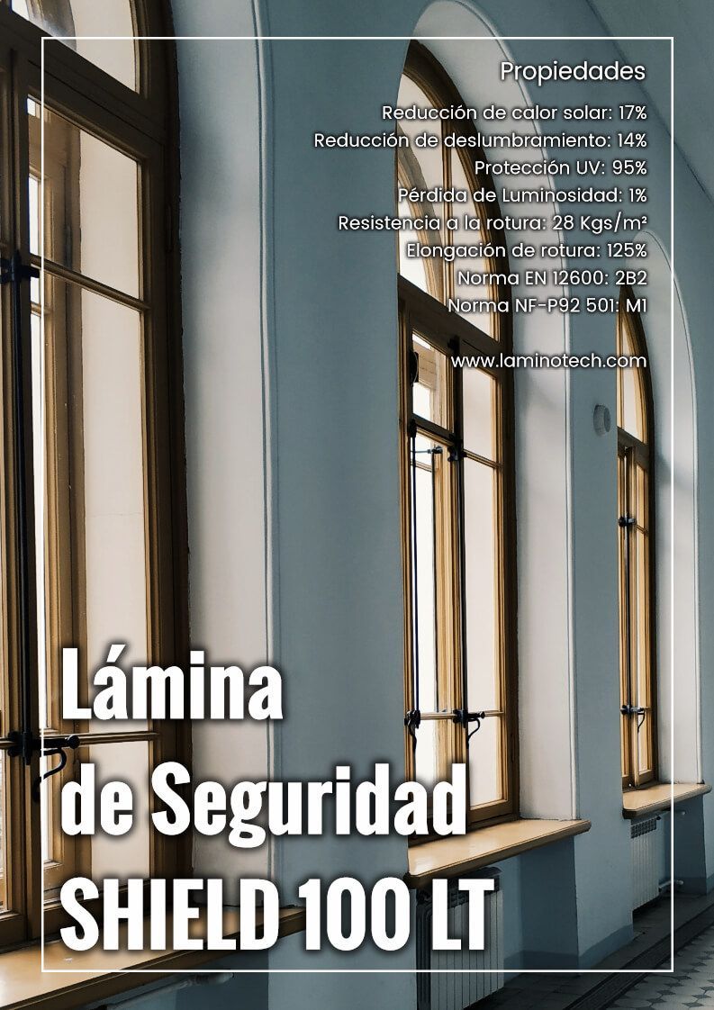 lamina de seguridad Shield 100 LT lamina antifragmentos Shield 100 LT