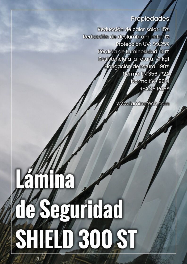 lamina de seguridad Shield 300 ST lamina antifragmentos 300 ST